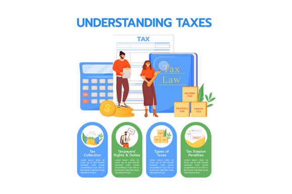 Understanding Taxes Flat Color Vector Graphics